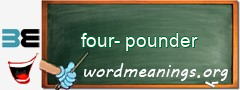 WordMeaning blackboard for four-pounder